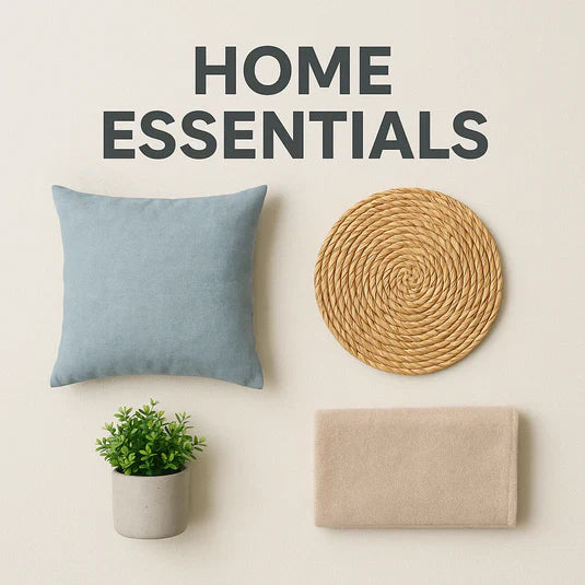 Home Essentials